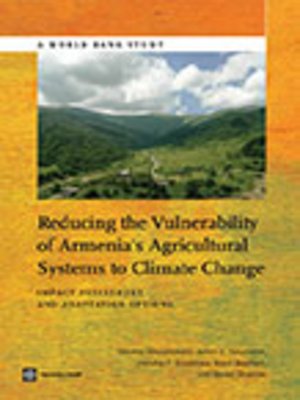 cover image of Reducing the Vulnerability of Armenia's Agricultural Systems to Climate Change